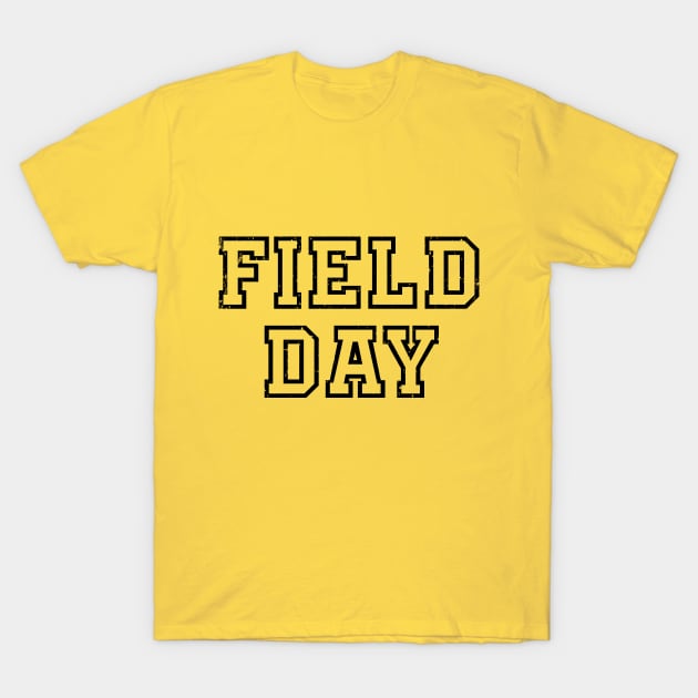 Field Day 2022 For school teachers kids and family yellow T-Shirt by Souben